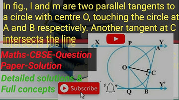Class10 Maths-CBSE-QuestionPaper-Solution(Infig.l& m are two parallel tangents to a circle..)