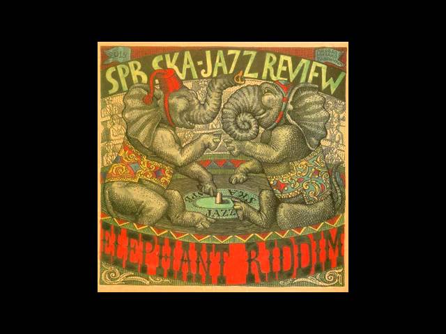 St.Petersburg Ska-Jazz Review - Elephant Riddim