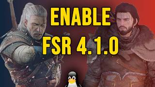 How to Enable FSR 4.1.0 on Linux (Any Distro)