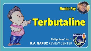 Gapuz Mentors: #PRIORITIZING NCLEX REVIEW on TERBUTALINE