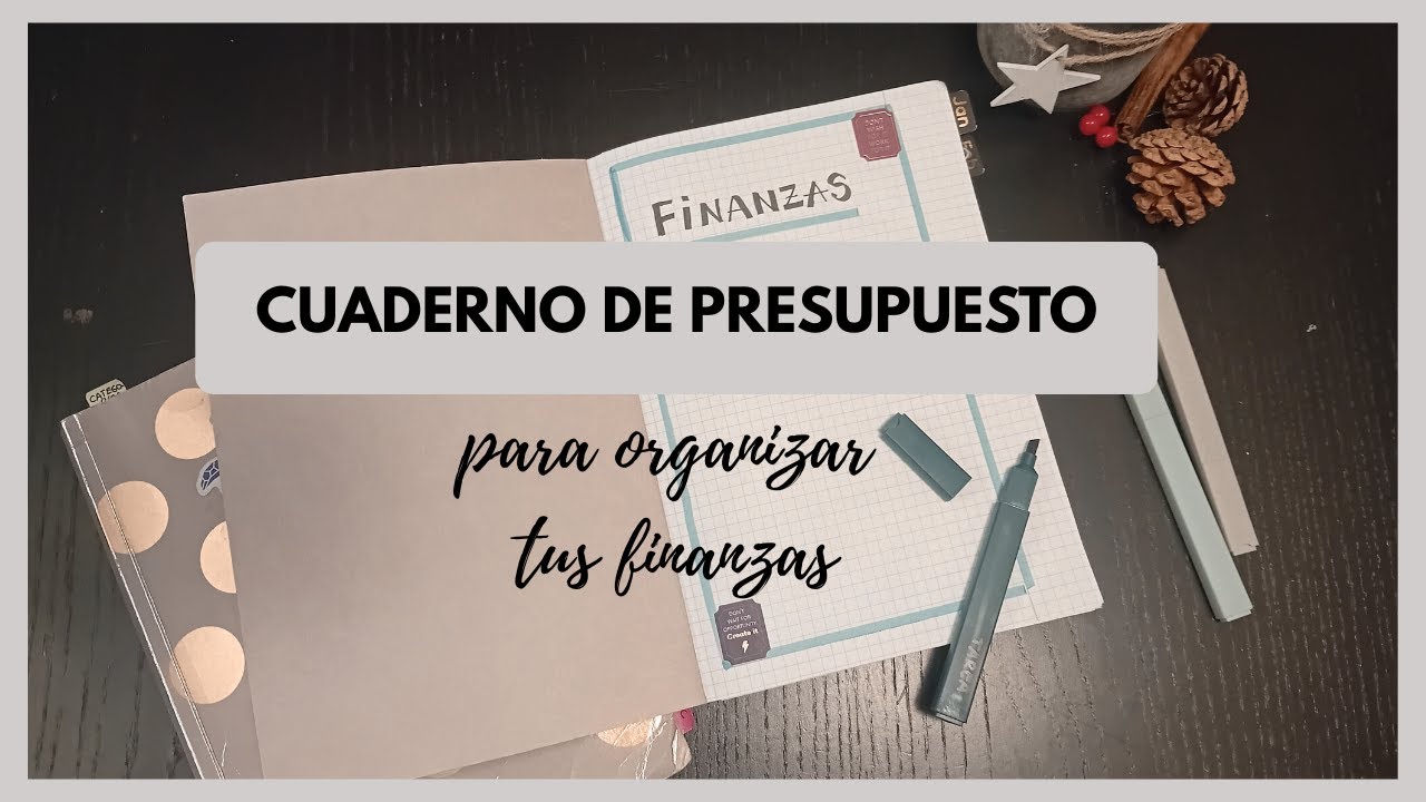 Mi cuaderno de presupuesto y finanzas/ Sistema de organización con cuadernos