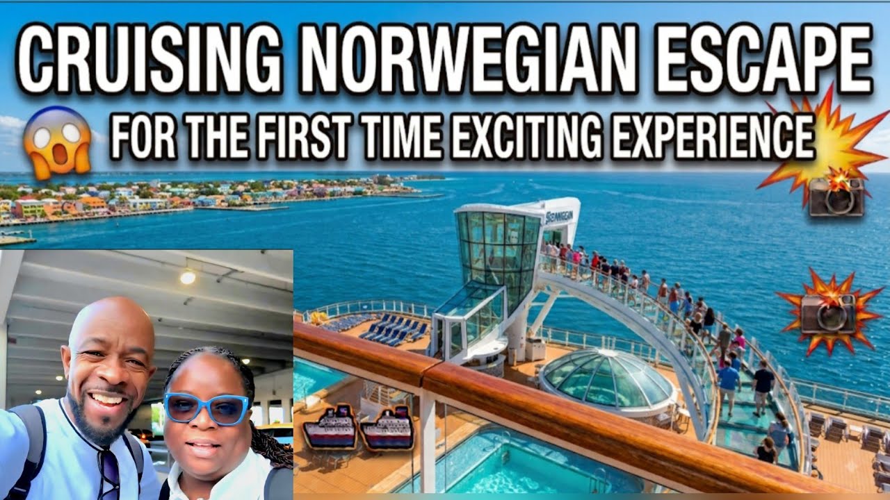 Cruising Mega Ship Norwegian Escape for the first time /Embarkation day.