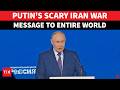 Even America Can T Predict Putin S BOMBSHELL Iran War Speech Creates Shockwaves In Mideast West Even America Can T Predict Putin S BOMBSHELL Iran War Speech Creates Shockwaves In Mideast West