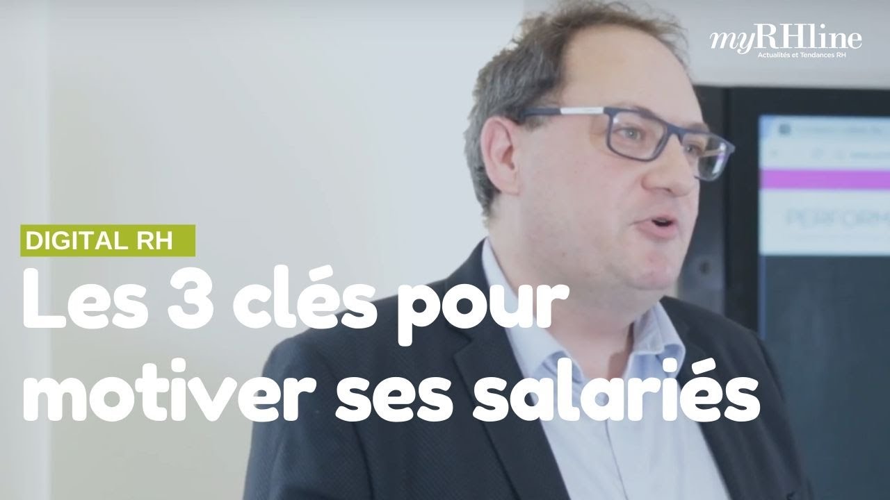 Les 3 clés du manager pour motiver ses salariés !