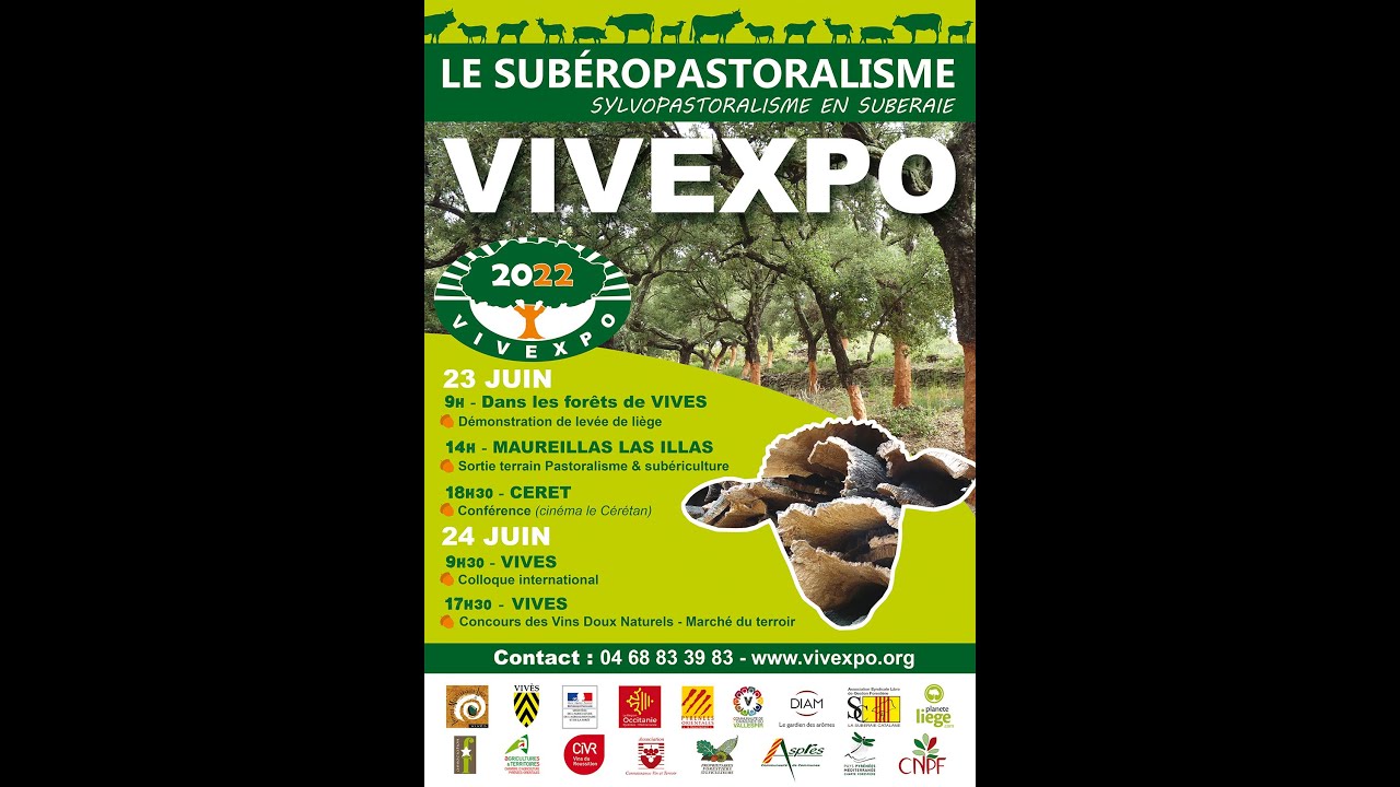 VIVEXPO 2022 - Biennale du liège et de la forêt méditerranéenne : "Le subéropastoralisme"