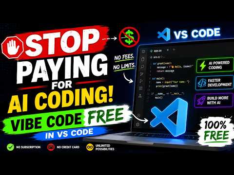 STOP Paying for AI Coding! Vibe Code FREE in VS Code