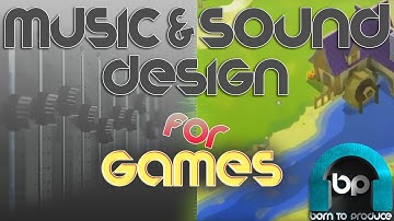Sound Design Tutorial - For Games : Course Overview