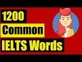 ✪ IELTS Vocabulary list for Listening: TOP 1200 common IELTS Words Section 1
