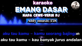 VERY BASIC | KARAOKE | NADA CEWE DJ VERSION