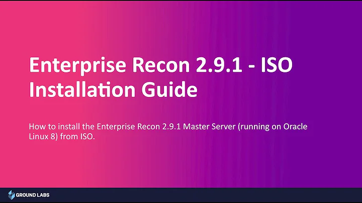 Enterprise Recon 2.9.1 Installation Guide