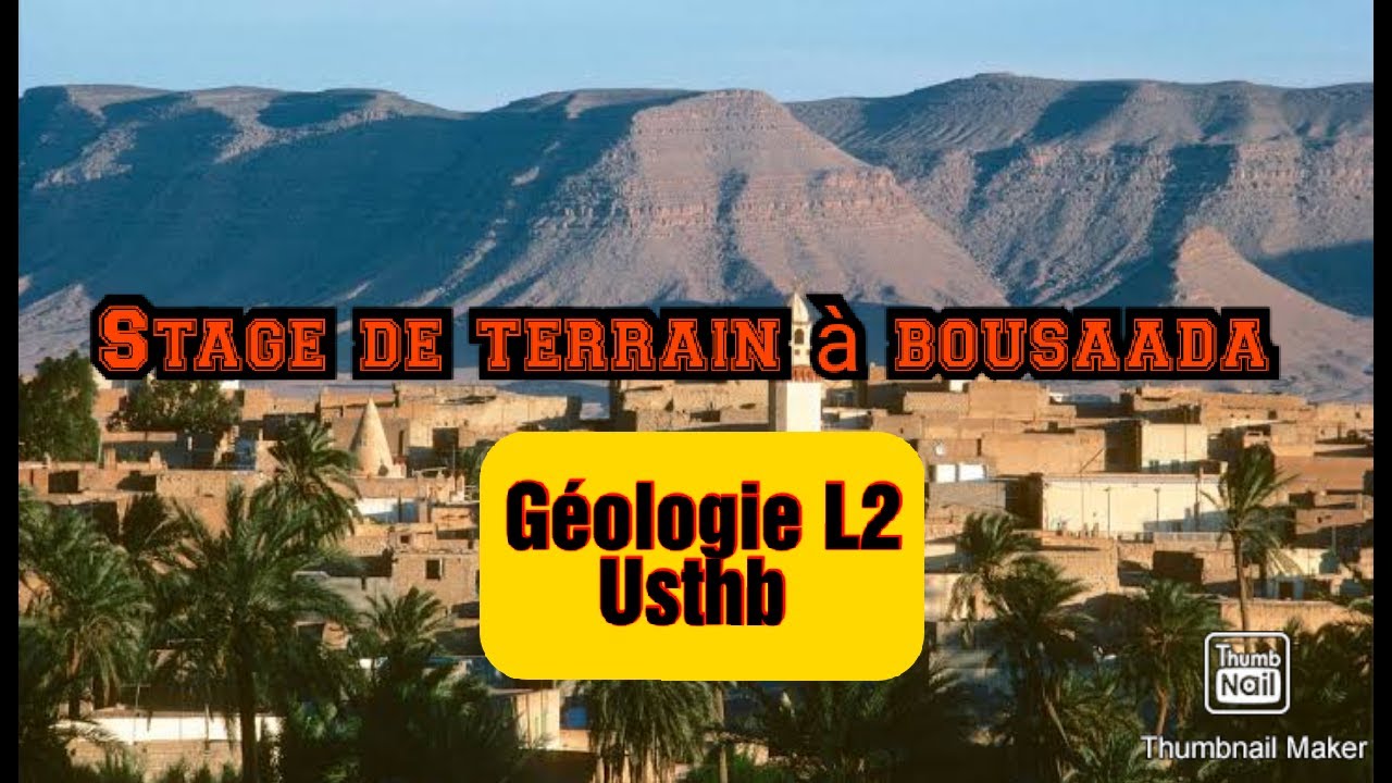 Le vlog de stage de bousaada 😍géologie 2ème année usthb