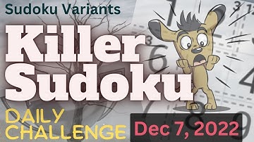 Killer Sudoku Daily Challenge (App) - Dec 7, 2022! [MEDIUM]