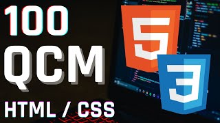 🎓 Top 100 QCM HTML &amp; CSS pour Maîtriser le Web 🌐