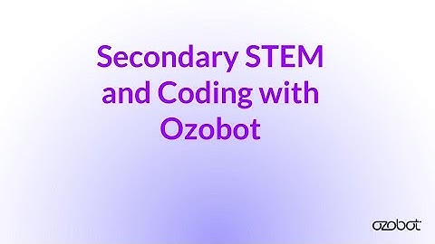 Secondary STEM and Coding with Ozobot | Free Webinar for Educators | April 2025 Webinar