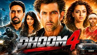 DHOOM 4 Full Movie | Hrithik Roshan, Abhishek Bachchan | New Blockbuster Hindi Action Movie 2026