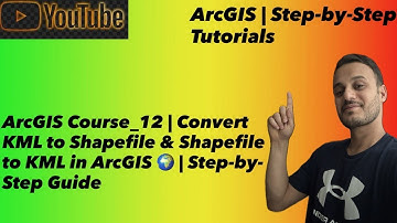 ArcGIS Course_12 | Convert KML to Shapefile & Shapefile to KML in ArcGIS 🌍 | Step-by-Step Guide