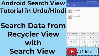 Android SearchView Tutorial | Search Data from RecyclerView with Search View in Android | U4Universe
