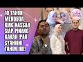 10 TAHUN MENDUDA, KING NASSAR SIAP PINANG KAKAK IPAR SYAHRINI TAHUN INI!! - SELEB ON NEWS
