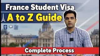 France Student Visa A to Z