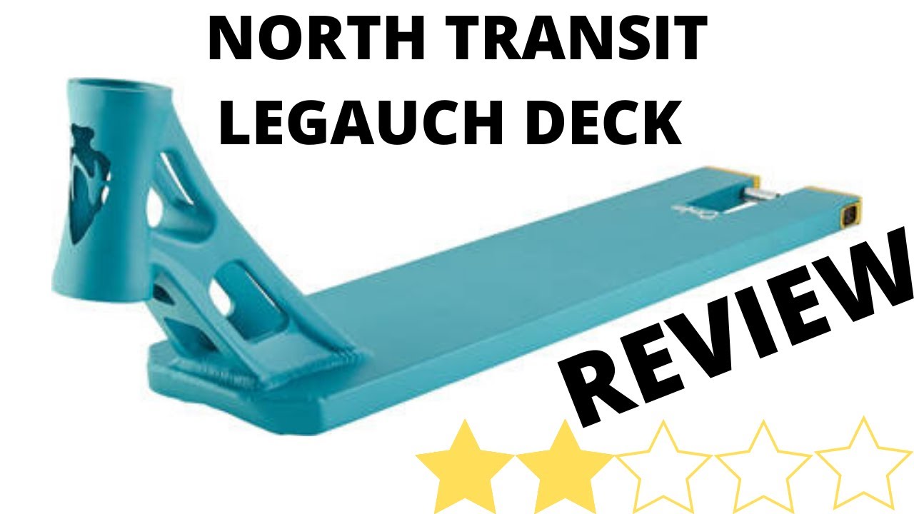 North Transit Legauch Signature Deck Reveiw