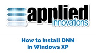 How to install DNN in Windows XP