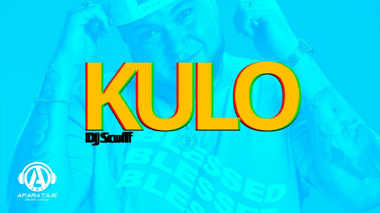 DJ SCUFF - KULO 🍑 adlı videoyu YouTube'da izle DJ SCUFF - KULO 🍑 adlı videoyu YouTube'da izle