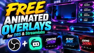 FREE Animated Overlays for OBS & Streamlabs in 2026