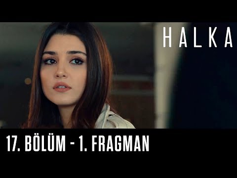 Halka 17. Bölüm -1. Fragman