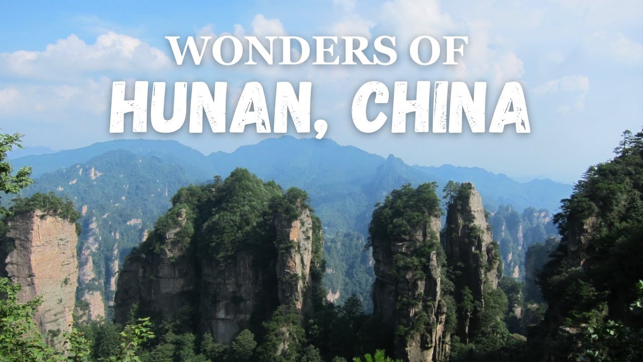 Wonders of China | The Most Beautiful Places in Hunan | Travel Video