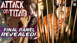 FINAL MANGA PANEL REVEALED! (Theories & Spoilers) | Attack on Titan FINAL MANGA PANEL REVEALED! (Theories & Spoilers) | Attack on Titan
