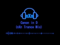 Canon in D (nXn Trance Remix)