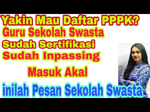 Pendaftar P3K 2021 dari Sekolah Swasta Perlu Berfikir Panjang? Kekhawatiran Sekolah Swasta PPPK 2021