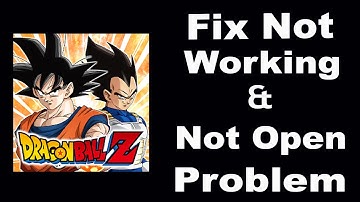 How To Fix Dokkan App Not Working | Dokkan Not Open Problem | PSA 24
