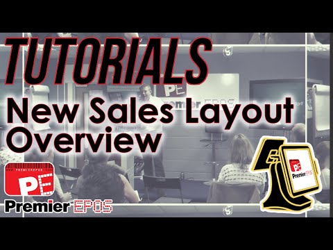 How To - New Sales Layout Overview | Premier EPOS Software