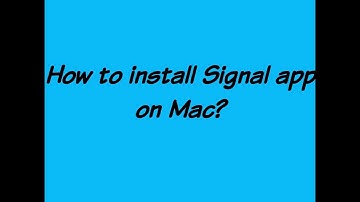 How to install Signal App on Laptop? | Signal Application on MAC book