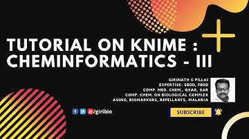 Tutorial on KNIME : Cheminformatics - III