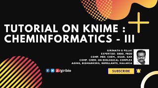 Tutorial on KNIME : Cheminformatics - III