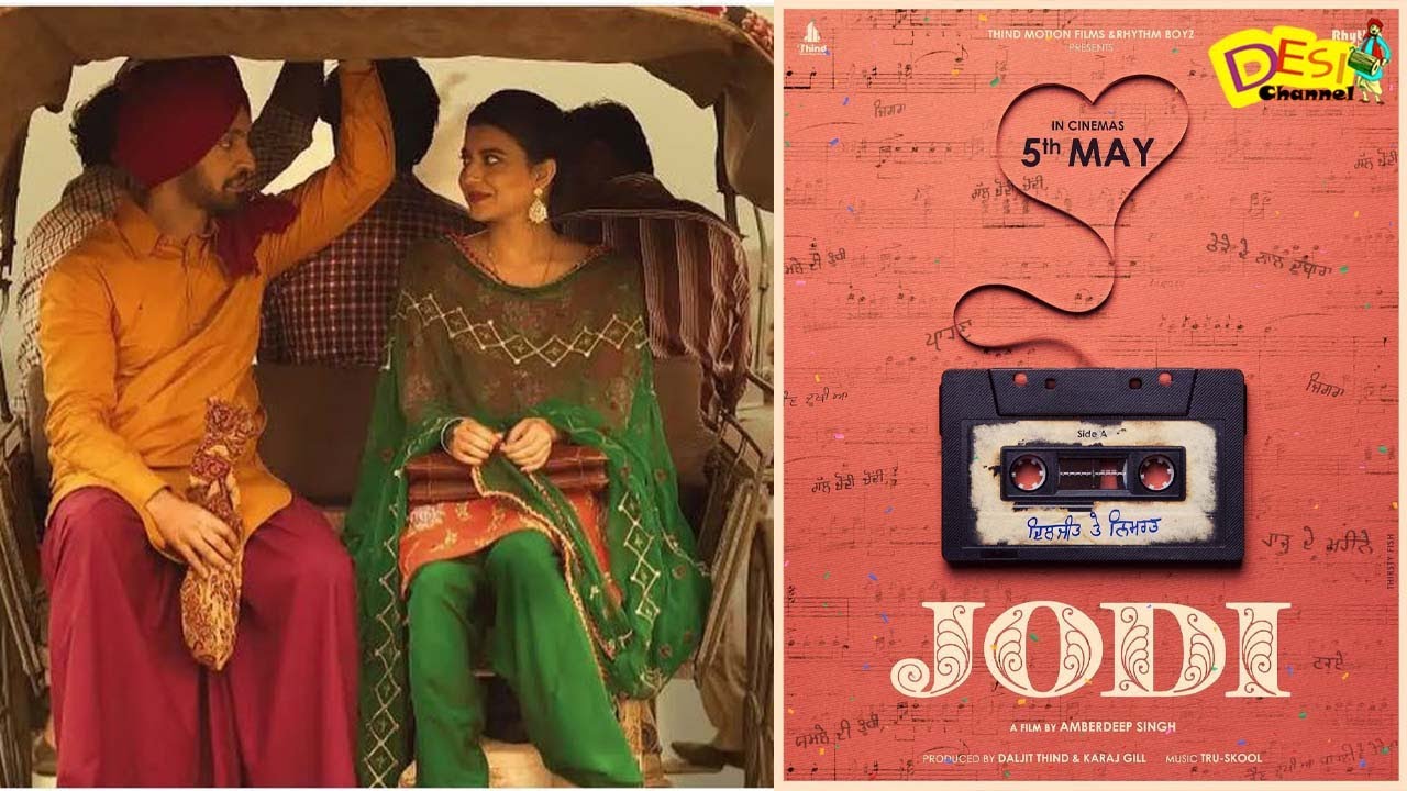 Jodi (Official Trailer) | Diljit Dosanjh | Nimrat Khaira | Amberdeep Singh Punjabi Movie | Desi Tv