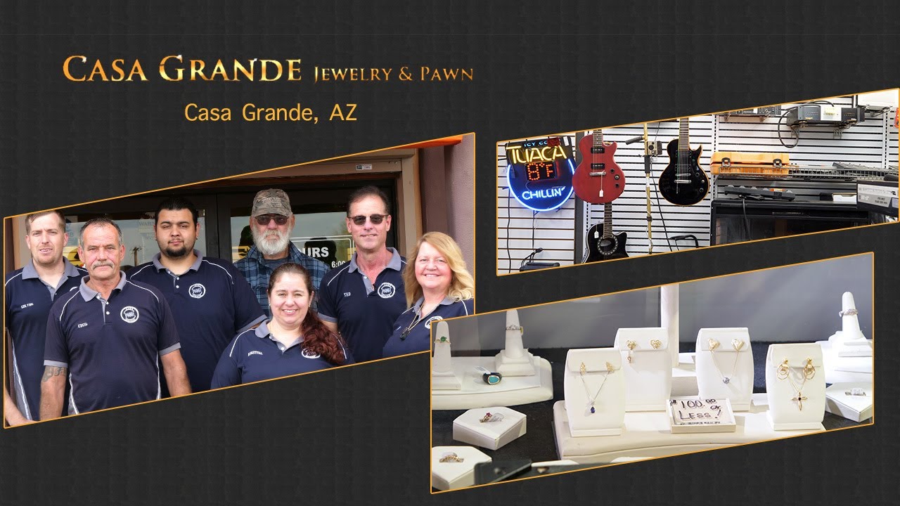 Casa Grande Jewelry & Pawn YouTube