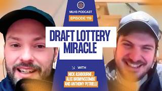 Chayka-Sundin era starts with a draft lottery miracle - MLHS Podcast EP119