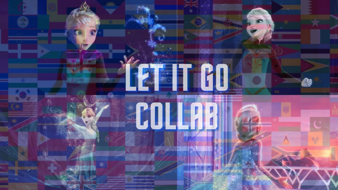 Let it go - Finished Singing Collab
