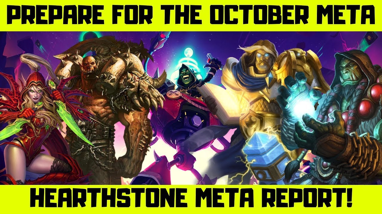 Prepare For The Hearthstone Meta! (October)
