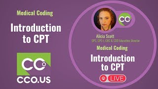 LIVE Medical Coding -Introduction to CPT