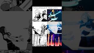 Fire Force S3 Episode 19 Manga Vs Anime Arthurs Excalibur & The Great Cataclysm