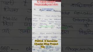 PGDCA -II Semester Project File Chapter Wise....3. Object oriented programming and java 📖📖