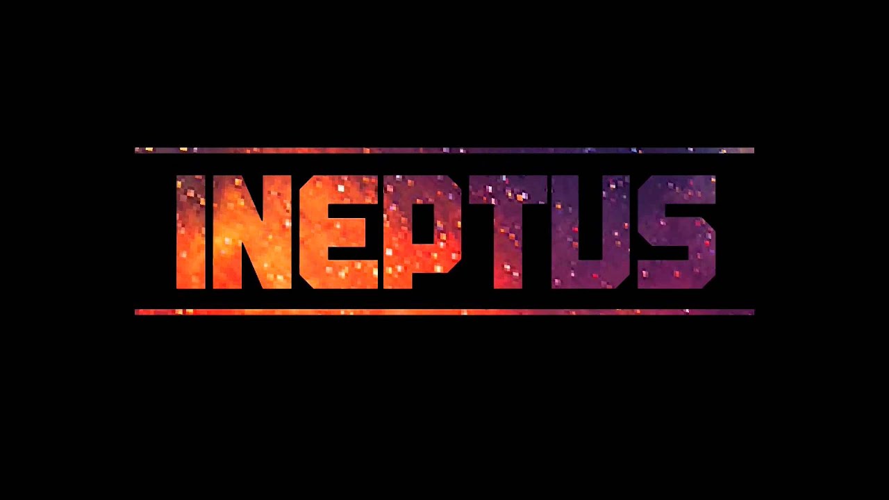 Ineptus Intro