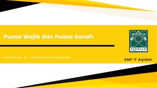 PAI KLS 8 - BAB 11 Puasa Wajib dan Puasa Sunah