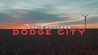 Chris Housman - Dodge City Album Trailer