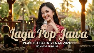 💿 Lagu Jawa Nostalgia Terbaik 2026 | Slow Pop Akustik Menyentuh Hati