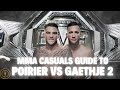 UFC 291 The MMA Casual's Guide (Poirier vs Gaethje 2)